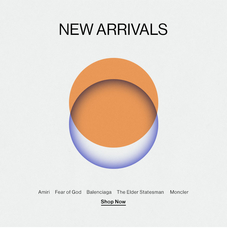 New Arrivals - Shop Now