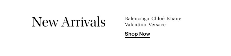 New Arrivals - Shop Now