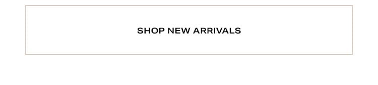 Shop New Arrivals