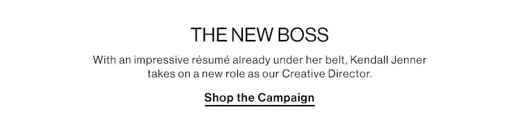 The New Boss. With an impressive résumé already under her belt, Kendall Jenner takes on a new role as our Creative Director.