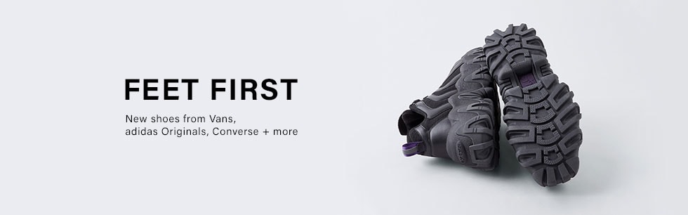 Feet First - New shoes from Vans, adidas Originals, Converse + more