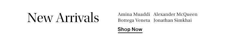 New Arrivals: Amina Muaddi, Alexander McQueen, Bottega Veneta, Jonathan Simkhai + more - Shop Now