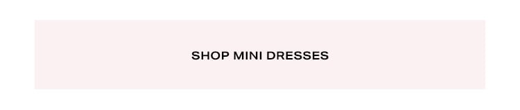 Shop Mini Dresses