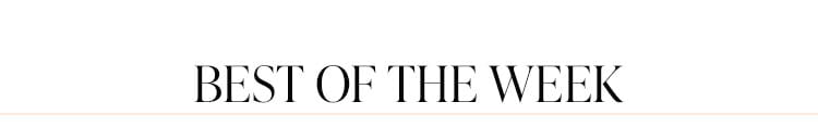 Best of the Week