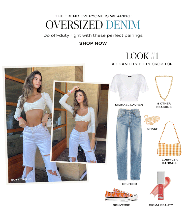 The Trend Everyone Is Wearing: Oversized Denim. Do off-duty right with these perfect pairings. Shop Now.