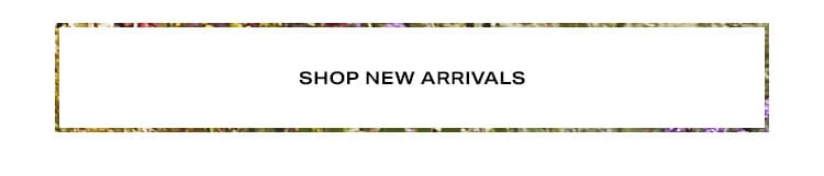 Shop New Arrivals