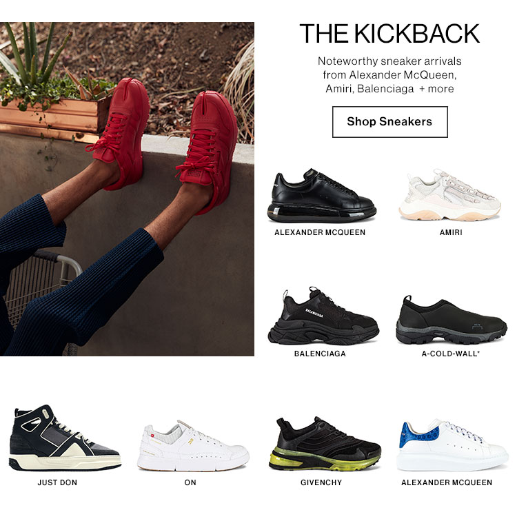 The Kickback. Noteworthy sneaks arrivals from Alexander McQueen, Amiri, Balenciaga  + more. Shop Sneakers