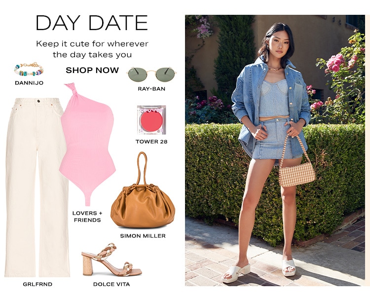 Day Date. Keep it cute for wherever the day takes you. Shop Now