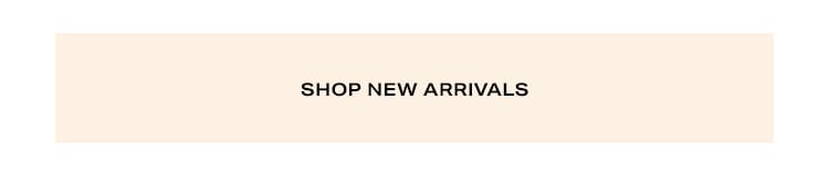 Shop New Arrivals