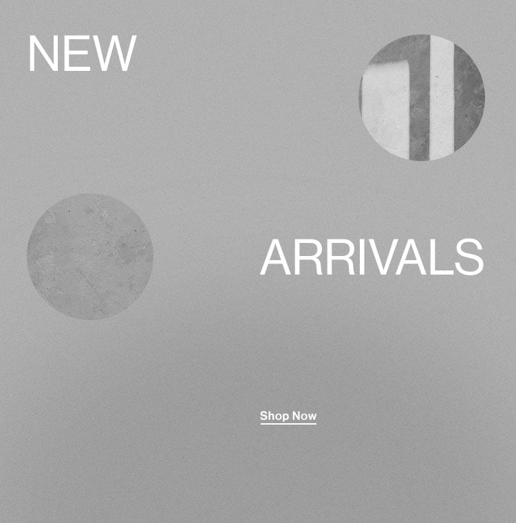 New Arrivals - Shop Now