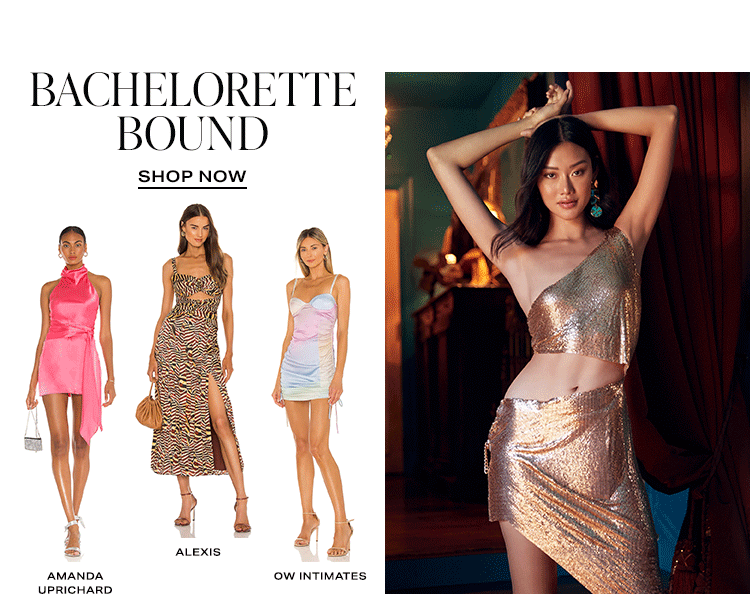 Bachelorette Bound. Shop Now.