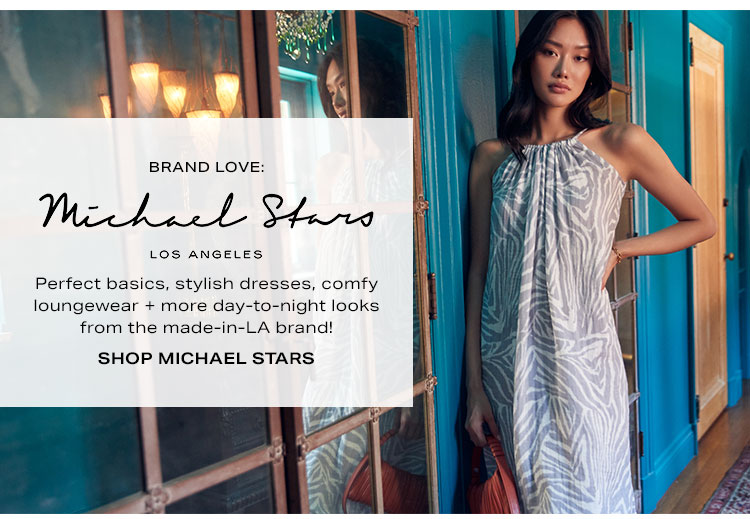 Brand Love: Michael Stars Los Angeles. Perfect basics, stylish dresses, comfy loungewear + more day-to-night looks from the made-in-LA brand! Shop Michael Stars.