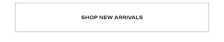 Shop new arrivals.
