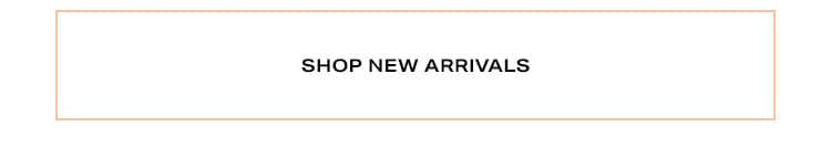 Shop new arrivals.