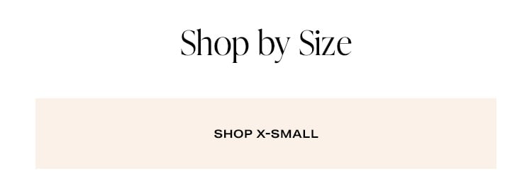 Shop by Size - Shop X-Small