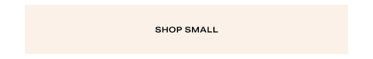 Shop Small