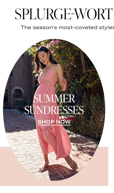 Splurge-Worthy Must-Haves: Summer Sundresses - Shop Now