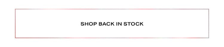 Shop Back in Stock