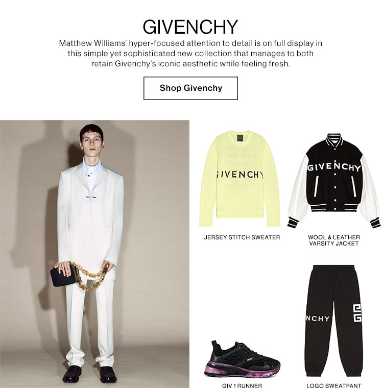 Matthew Williams’ hyper-focused attention to detail is on full display in this simple yet sophisticated new collection that manages to both retain Givenchy’s iconic aesthetic while feeling fresh. Shop Givenchy