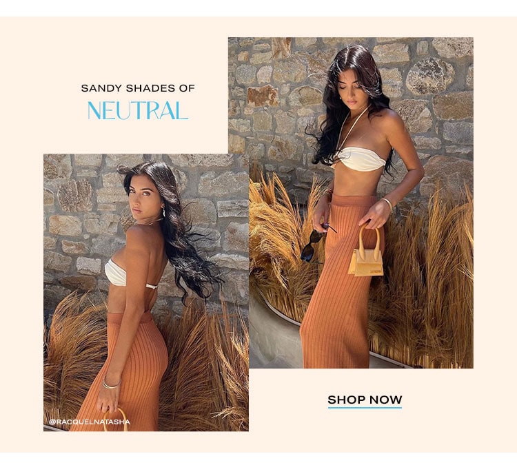 Sandy Shades of Neutral - Shop Now