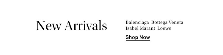 New Arrivals - Shop Now