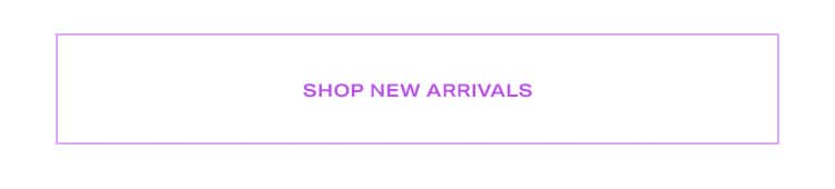 Shop New Arrivals