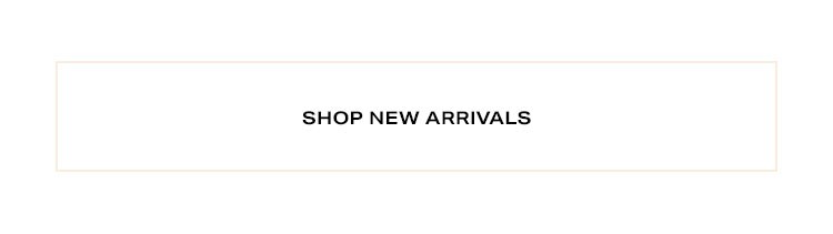 Shop New Arrivals