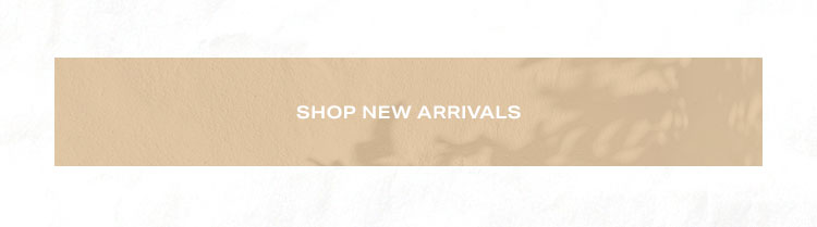 Shop new arrivals.