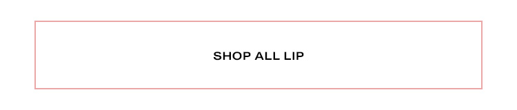 Shop All Lip