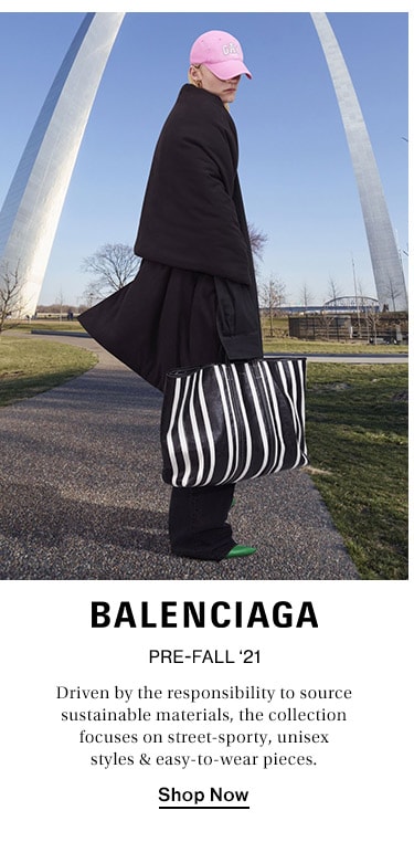 Balenciaga Pre-Fall '21 - Shop now