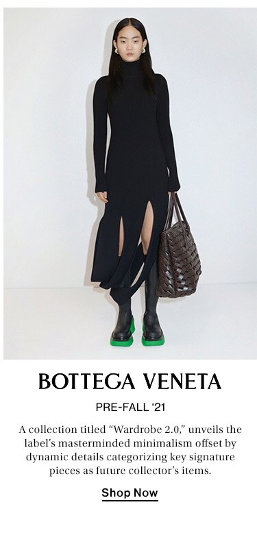 Bottega Veneta Pre-Fall '21 - Shop now