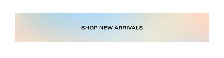 Shop new arrivals.
