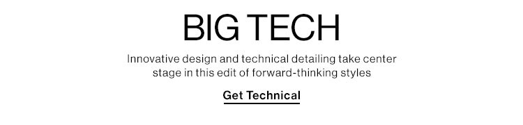 Big tech. Get Technical