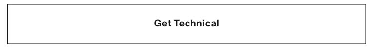 Get Technical