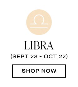 Libra. Shop now.