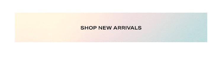 Shop new arrivals.