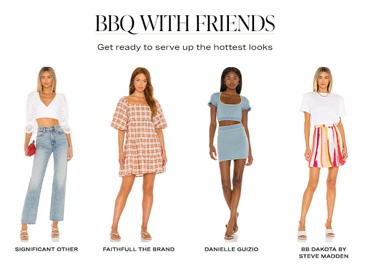 BBQ With Friends. Get ready to serve up the hottest looks
