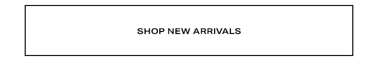 Shop New Arrivals