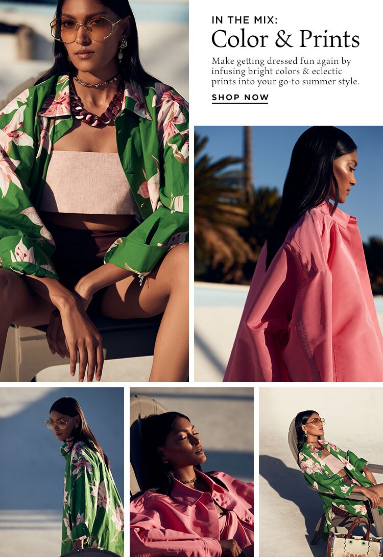 In the Mix: Color & Prints - Shop now