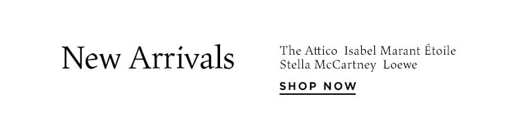 New Arrivals - Shop Now