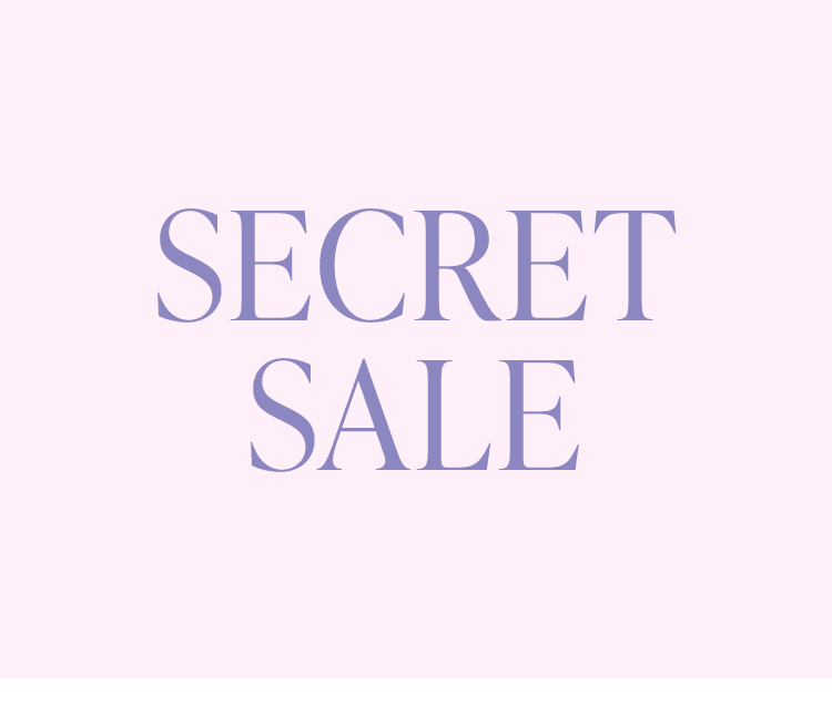 Secret Sale: Only a few hours left to shop styles with up to 50% off! Shop the Sale