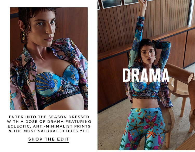 Summer Drama: Enter into the season dressed with a dose of drama featuring eclectic, anti-minimalist prints & the most saturated hues yet. Shop the Edit