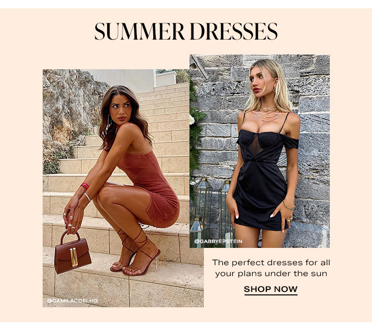 Summer Dresses: The perfect dresses for all your plans under the sun - Shop Now