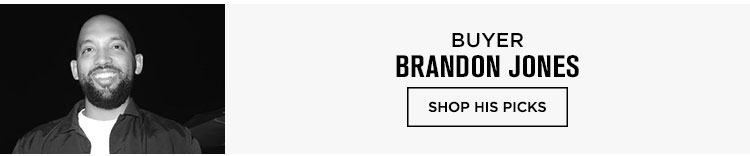 Shop Brandon's Picks
