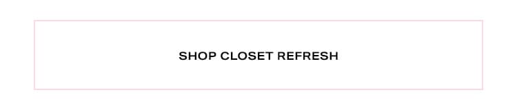Shop Closet Refresh