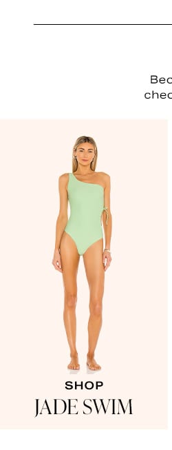 Top Searched Term: Swim. Because you’re loving swimwear, check out a few of our fave brands. Shop Jade Swim