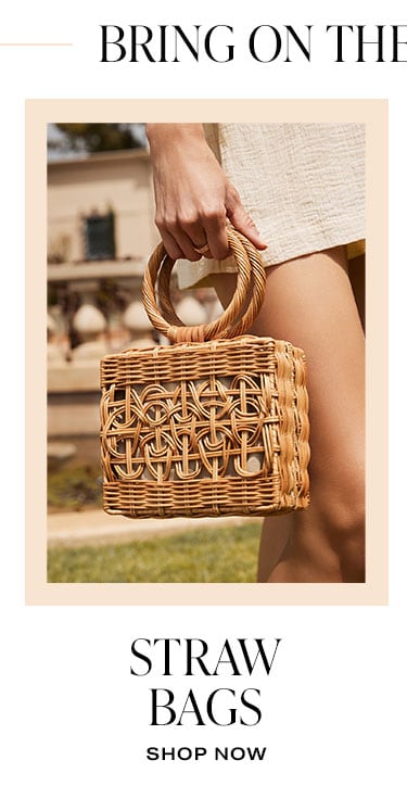 Bring on the Accessories. Straw Bags. Shop now.