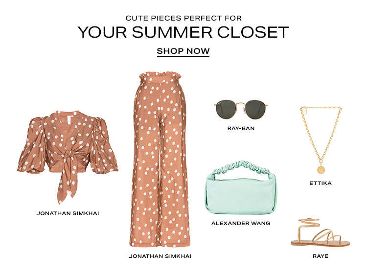 Cute Pieces Perfect for Your Summer Closet - Shop Now