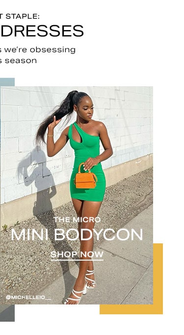 A Closet Staple: Summer Dresses. The Micro Mini Bodycon - Shop Now