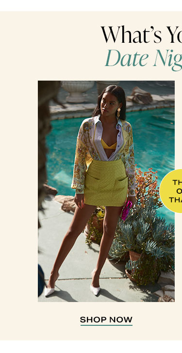 What’s Your Go-To Date Night Look? This or that? - Shop Now